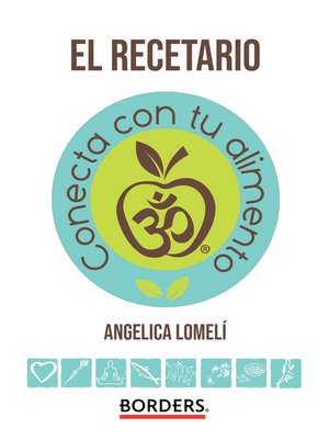 cover image of Conecta con tu Alimento--El Recetario